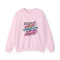 Did You Get Paid Yet? Crewneck Sweatshirt — Funny Retro Graphic Pullover
