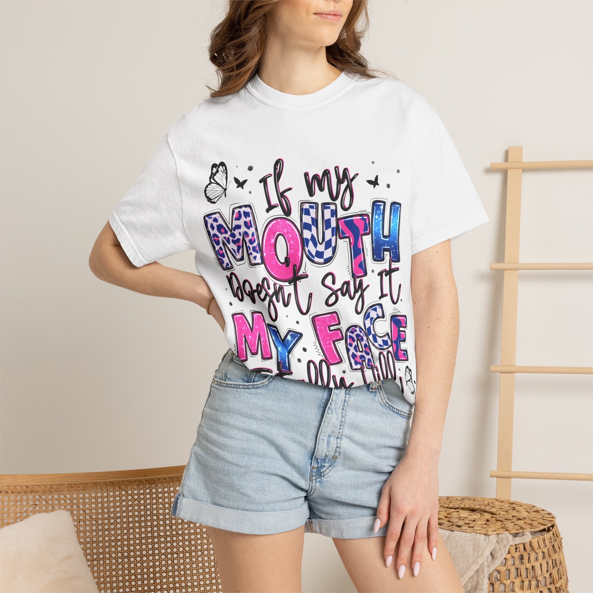 If My Mouth Doesn’t Say It My Face Totally Will T-Shirt