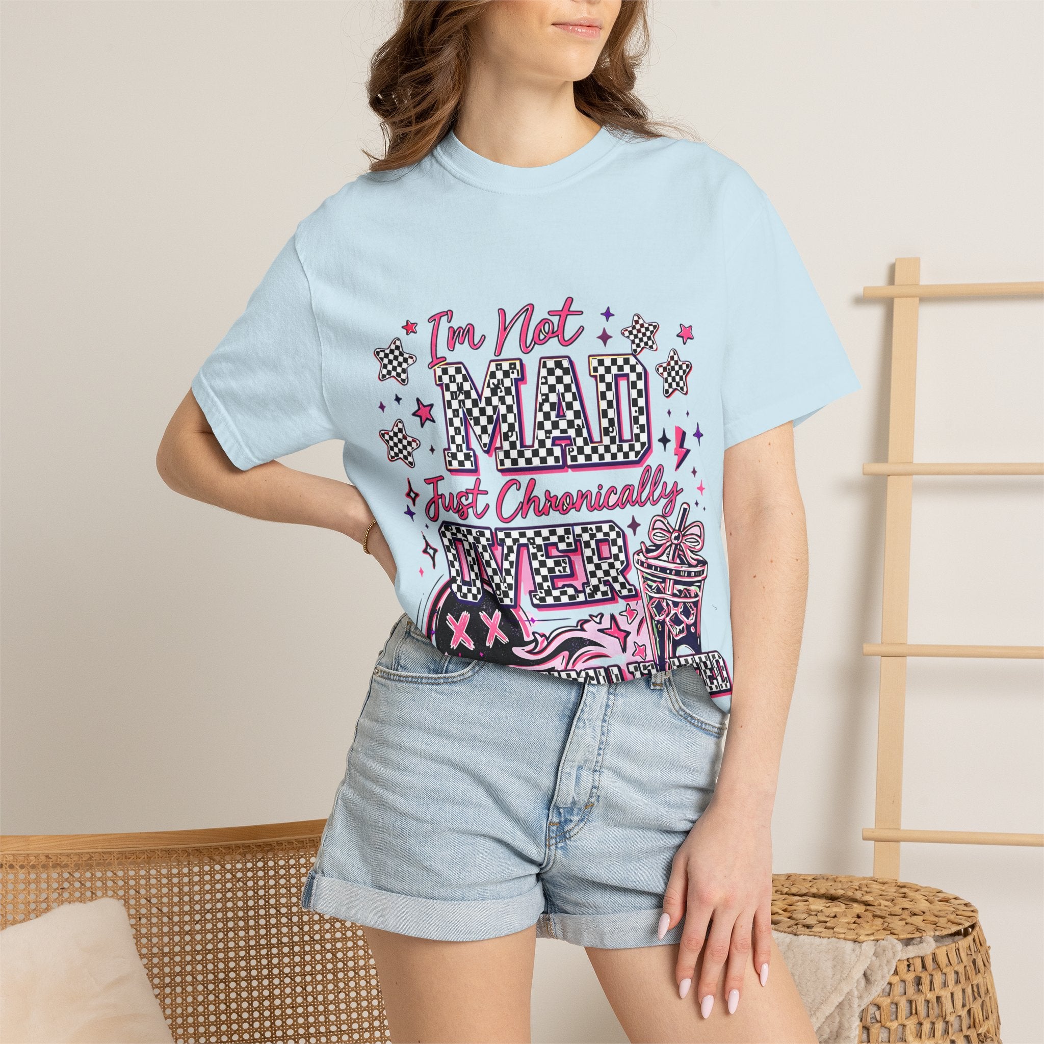 T-Shirt — "I’m Not Mad, Just Chronically Overstimulated" Graphic Tee