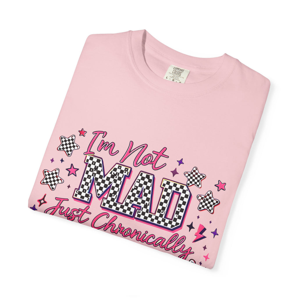 T-Shirt — "I’m Not Mad, Just Chronically Overstimulated" Graphic Tee