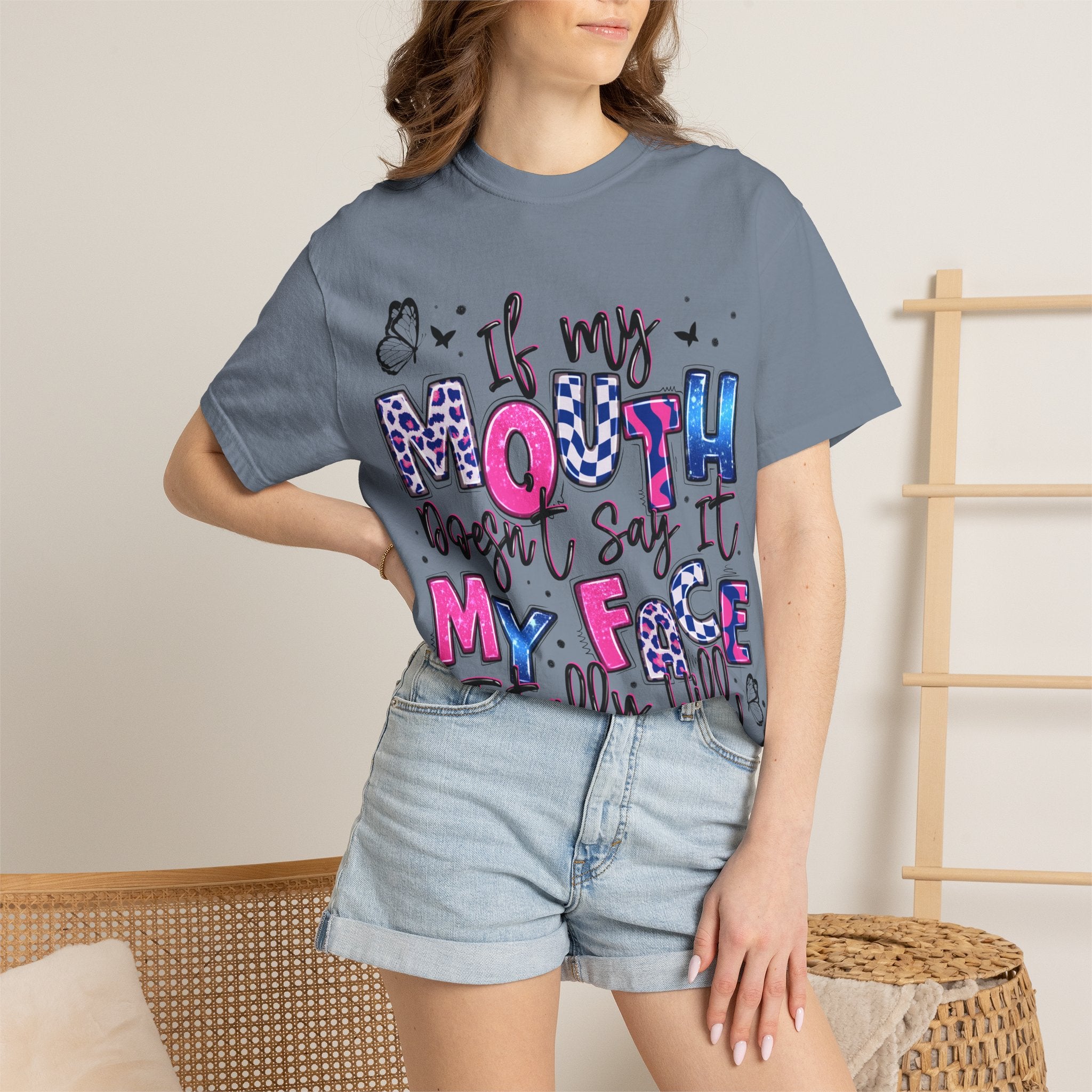 If My Mouth Doesn’t Say It My Face Totally Will T-Shirt